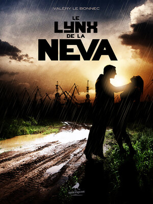 cover image of Le Lynx de la Néva